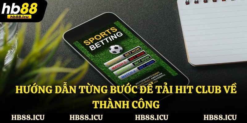 Hướng dẫn từng bước để tải HB 88 về thành công
