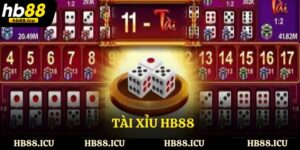 Tài Xỉu Hb88 Có Gì Nổi Bật? Lý Do Nhiều Cược Thủ Chọn
